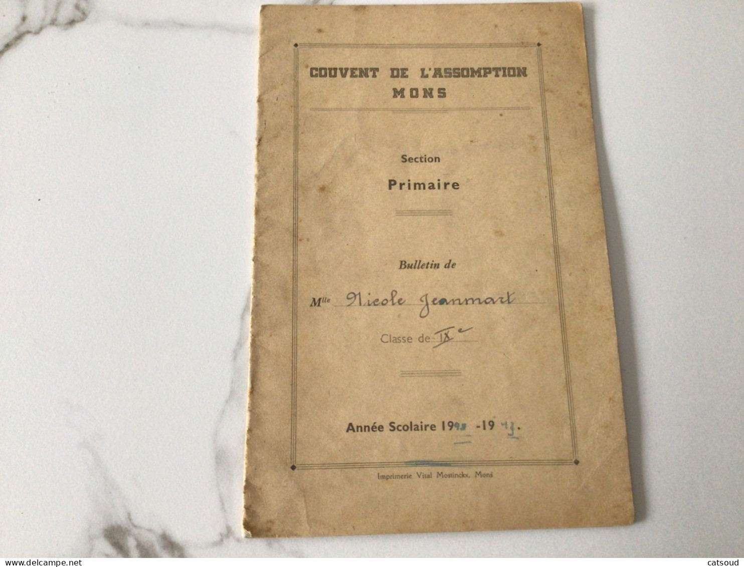 Ancien Bulletin (1948-1949) Mons Couvent De L’Assomption Primaire Nicole Jeanmart - Diplomas Y Calificaciones Escolares