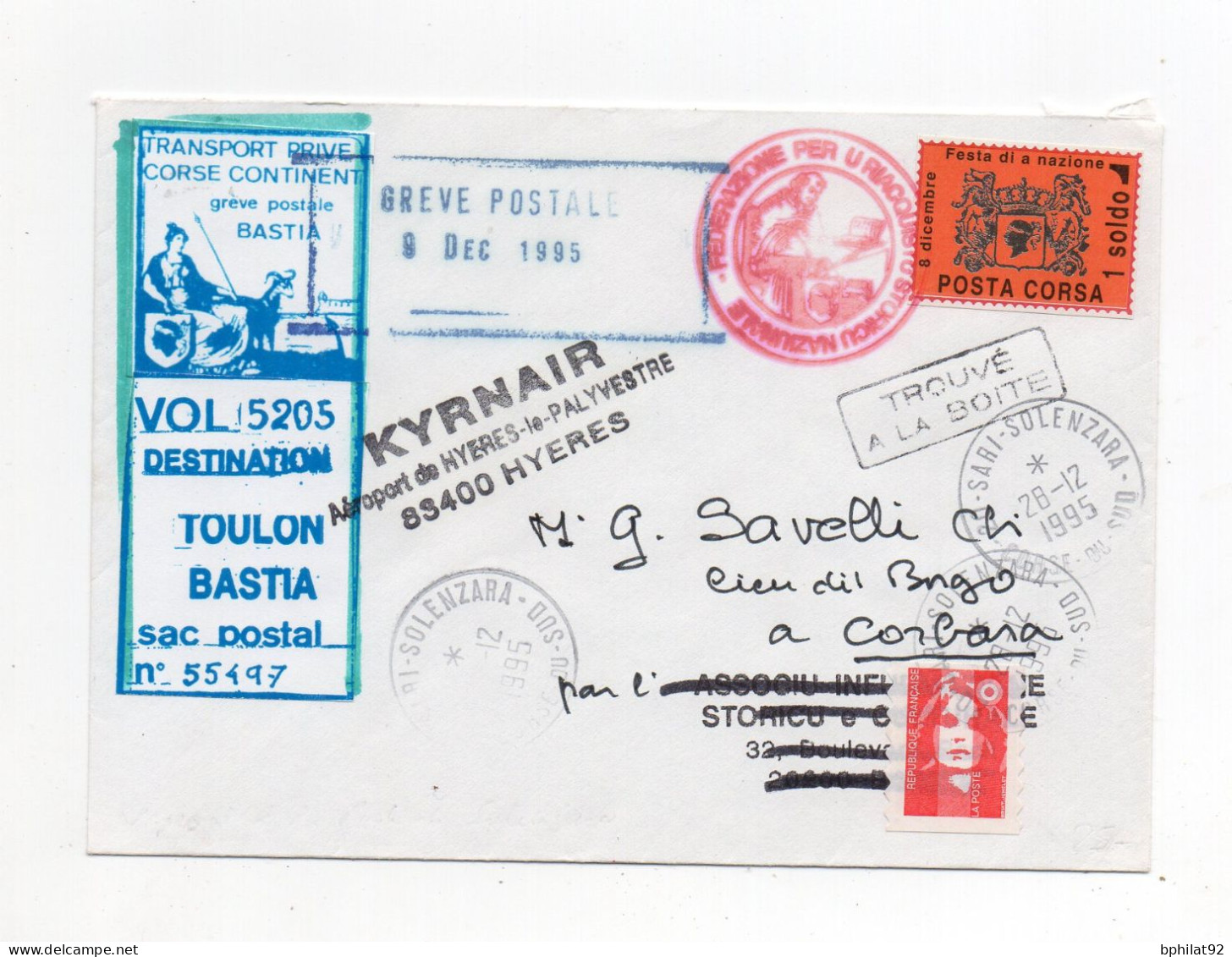 !!! GREVE DE CORSE DE 1995, COURRIER SPECIAL BASTIA - TOULON AVEC TIMBRE ET VIGNETTE DE GREVE BLEUE - Documenten