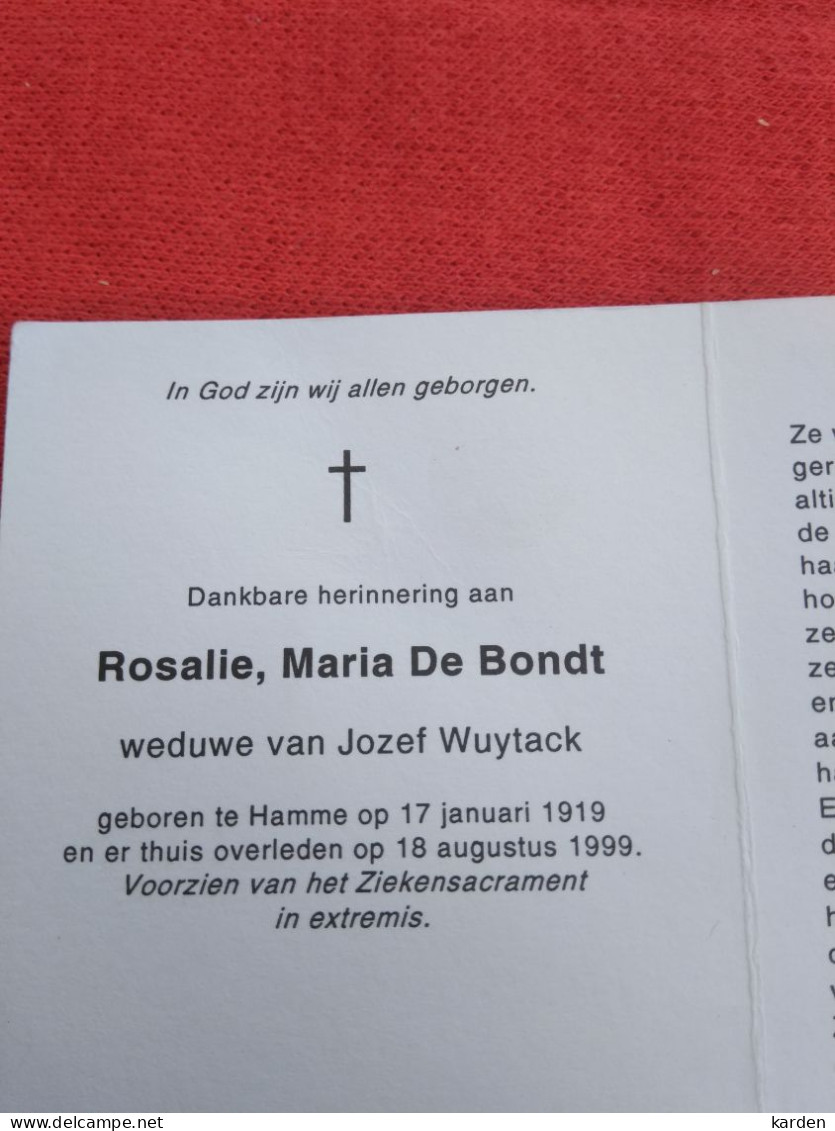 Doodsprentje Rosalie Maria De Bondt / Hamme 17/1/1919 - 18/8/1999 ( Jozef Wuytack ) - Godsdienst & Esoterisme