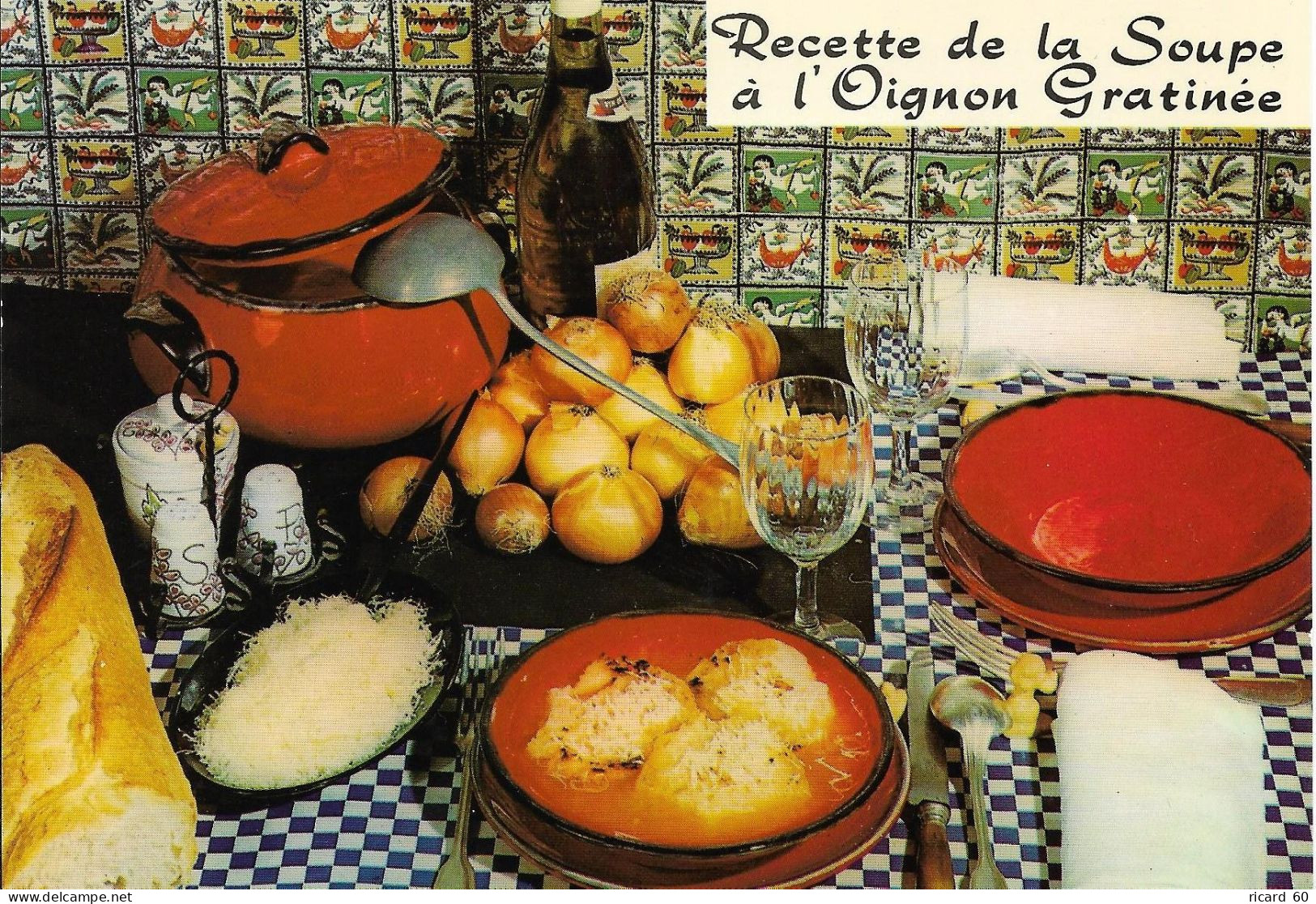 Cpsm Neuve Gastronomie Française, Recette , La Soupe à L'oignon Gratinée - Recipes (cooking)