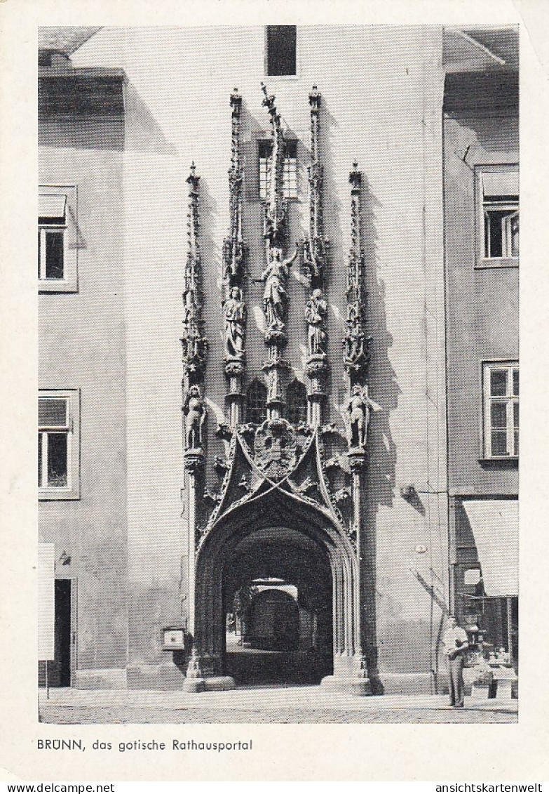 Brünn / Brno - Das Gotische Rathaus-Portal Ngl #E2000 - Böhmen Und Mähren