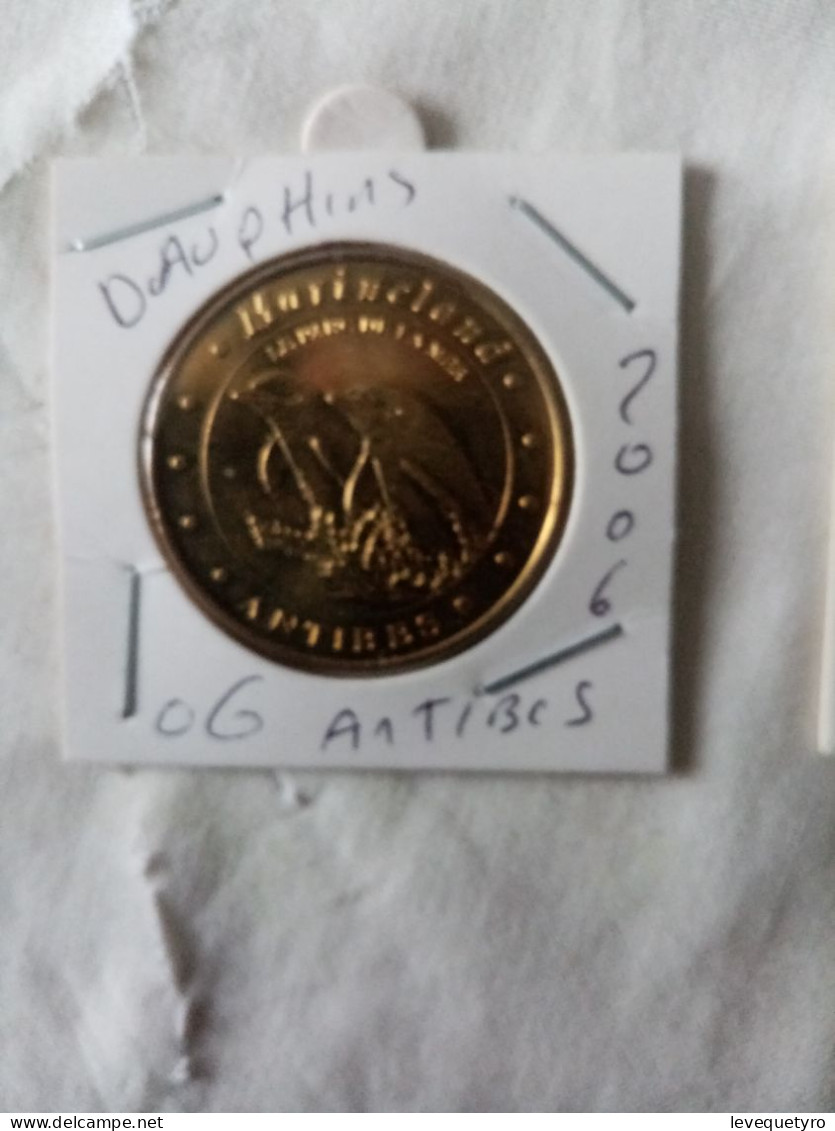 Médaille Touristique Monnaie De Paris 06 Antibes Dauphins 2006 - 2006
