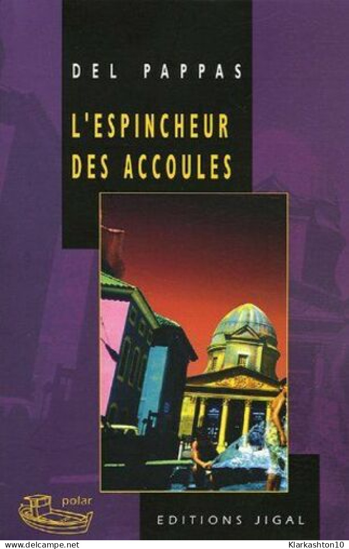 L'espincheur Des Accoules - Other & Unclassified