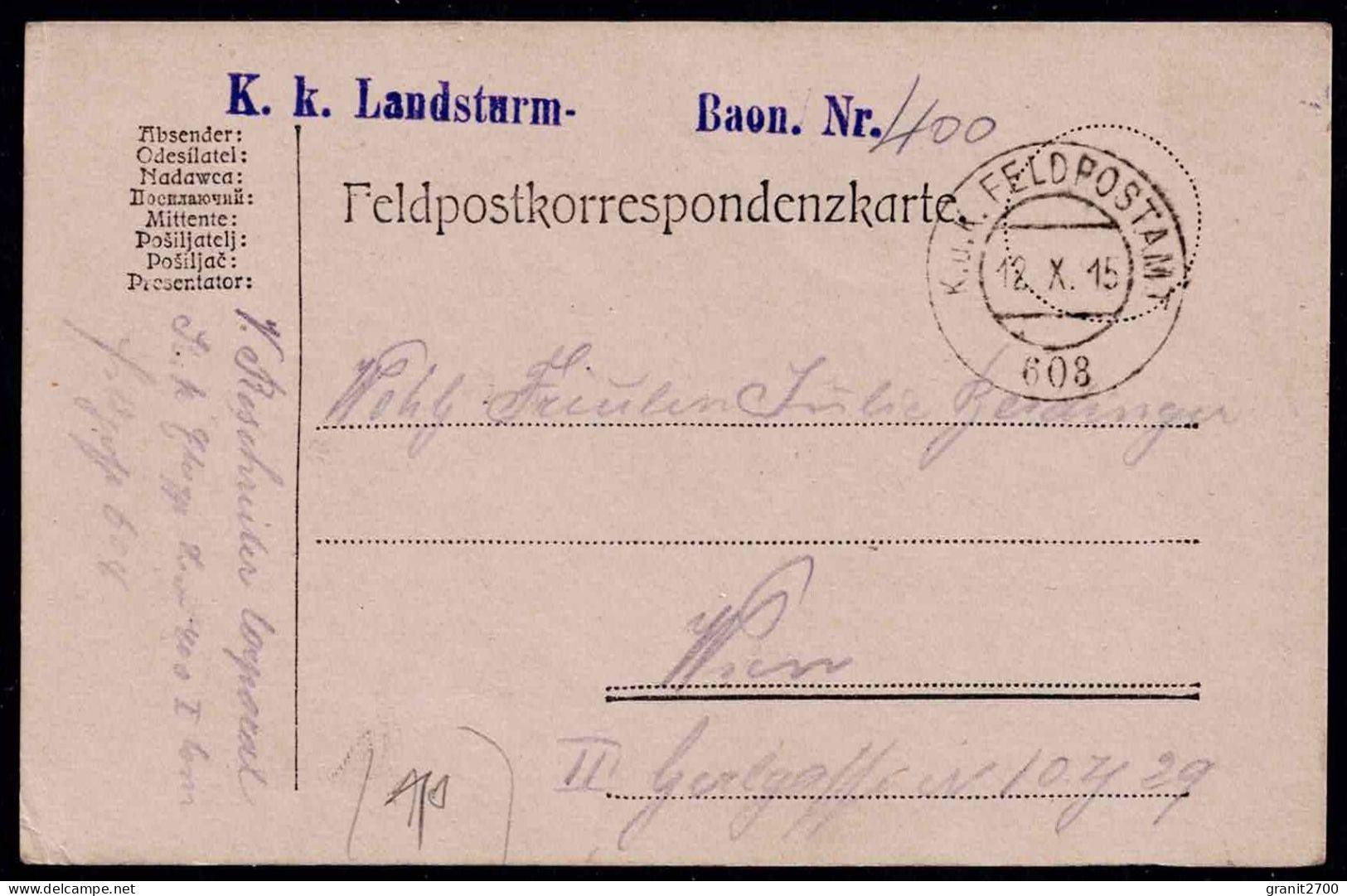 Feldpostkorrespondenzkarte - K.u.k. Feldpostamt 608 Vom 12.X.15 - K.k. Landsturm - Baon. Nr. 400 - Other & Unclassified
