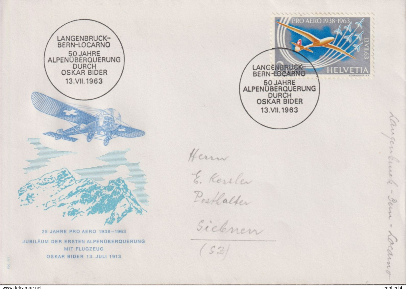 1963 Schweiz Pro Aereo Zum: F46, Mi: 780, ⵙ Langenbruck-Bern-Locarno, 50 Jahre Alpenüberquerung Durch Anton Bider - Primi Voli