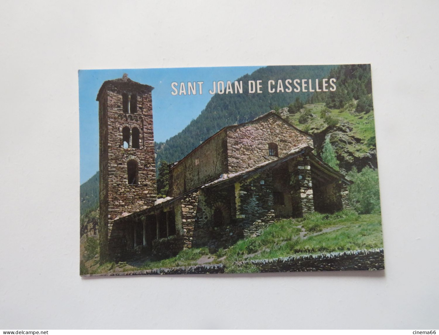 N°100 VALLS D'ANDORRA  Alt 1.500m - Sant Joan De Casselles - Eglise Romane - Andorre