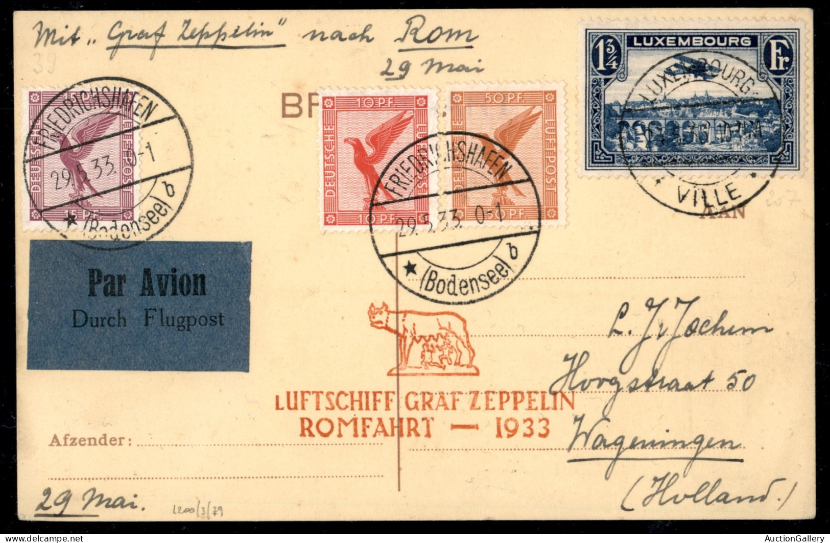 Zeppelin - Lussemburgo - 1933 (29 Maggio) - Zeppelin Romfahrt - Cartolina Da Ville Per Wageningen (Olanda) - Longhi 225 - Other & Unclassified