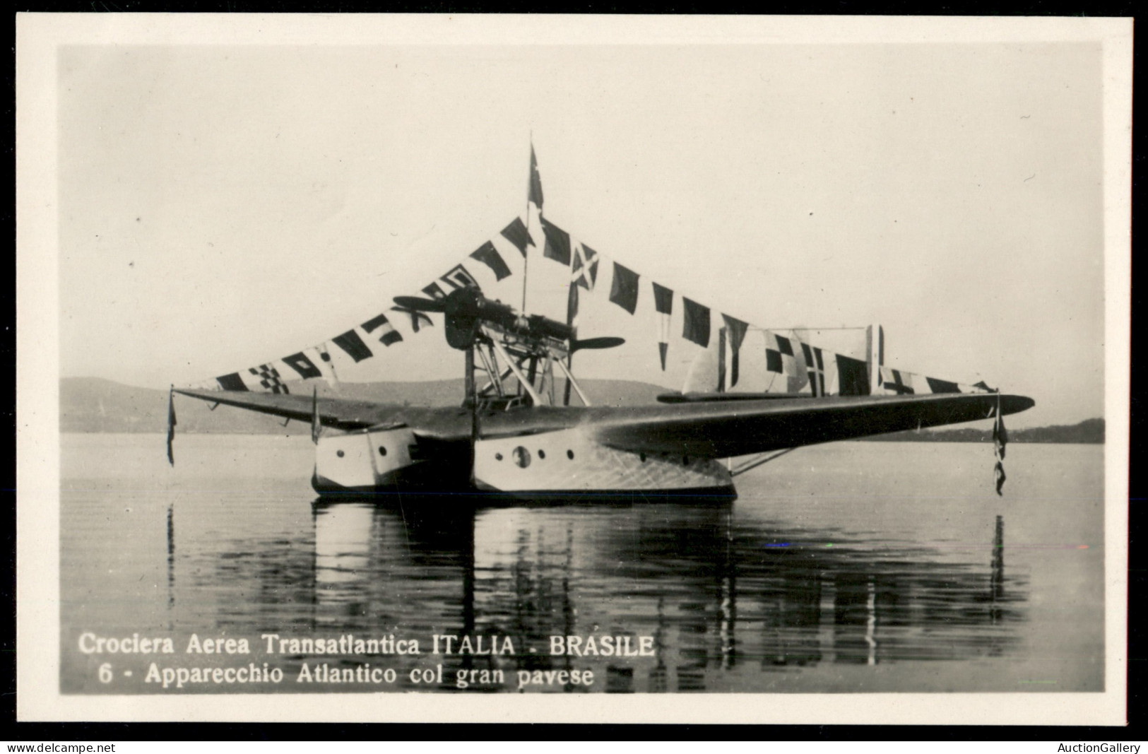 Posta Aerea - Documenti - Cartolina Fotografica Crociera Aerea Italia/Brasile "Apparecchio Atlantico Col Gran Pavese" -  - Sonstige & Ohne Zuordnung