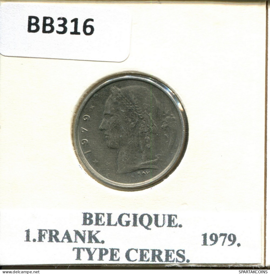 1 FRANC 1979 FRENCH Text BELGIUM Coin #BB316.U.A - 1 Franc