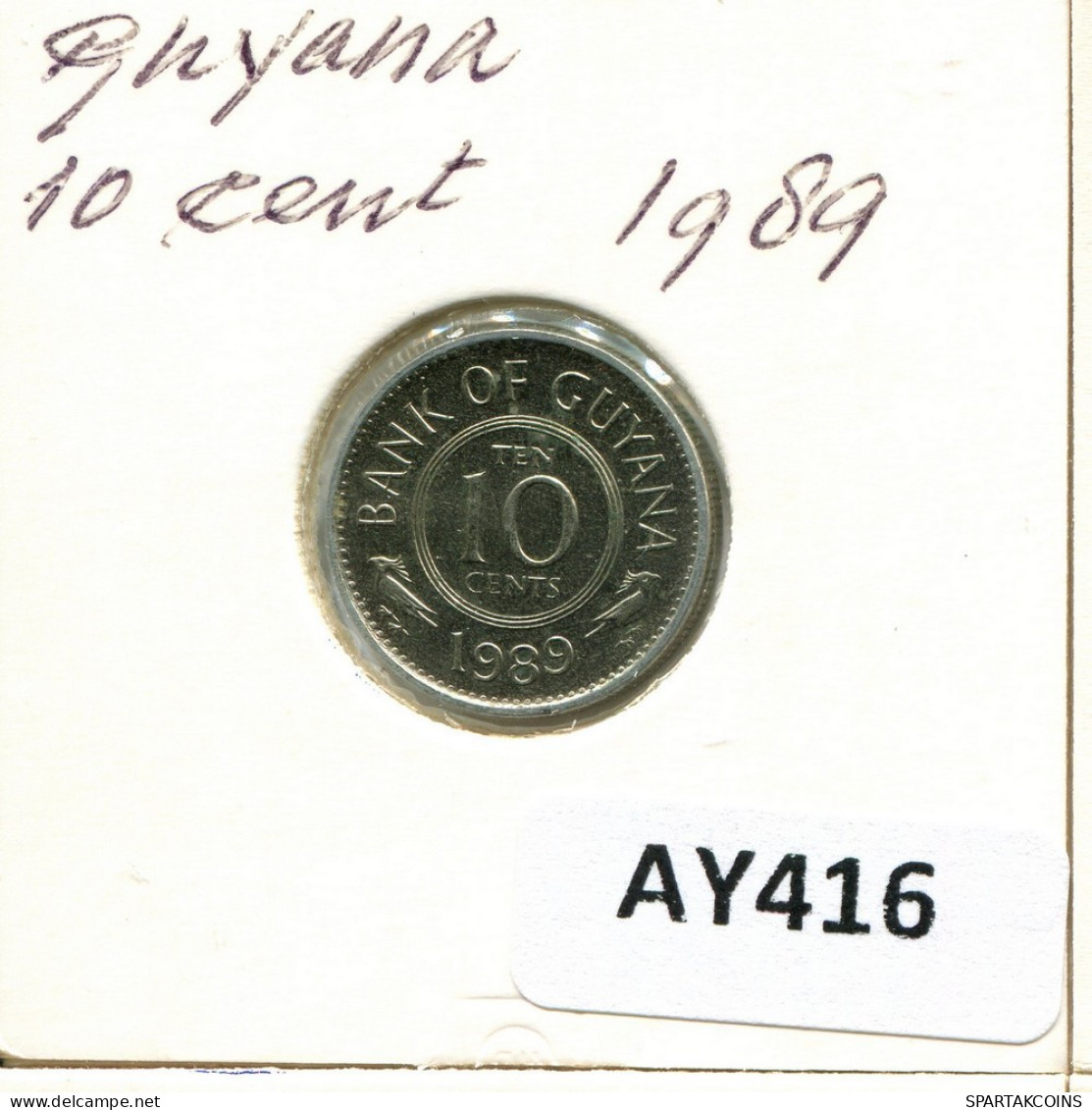 10 CENTS 1989 GUYANA Moneda #AY416.E.A - Guyana