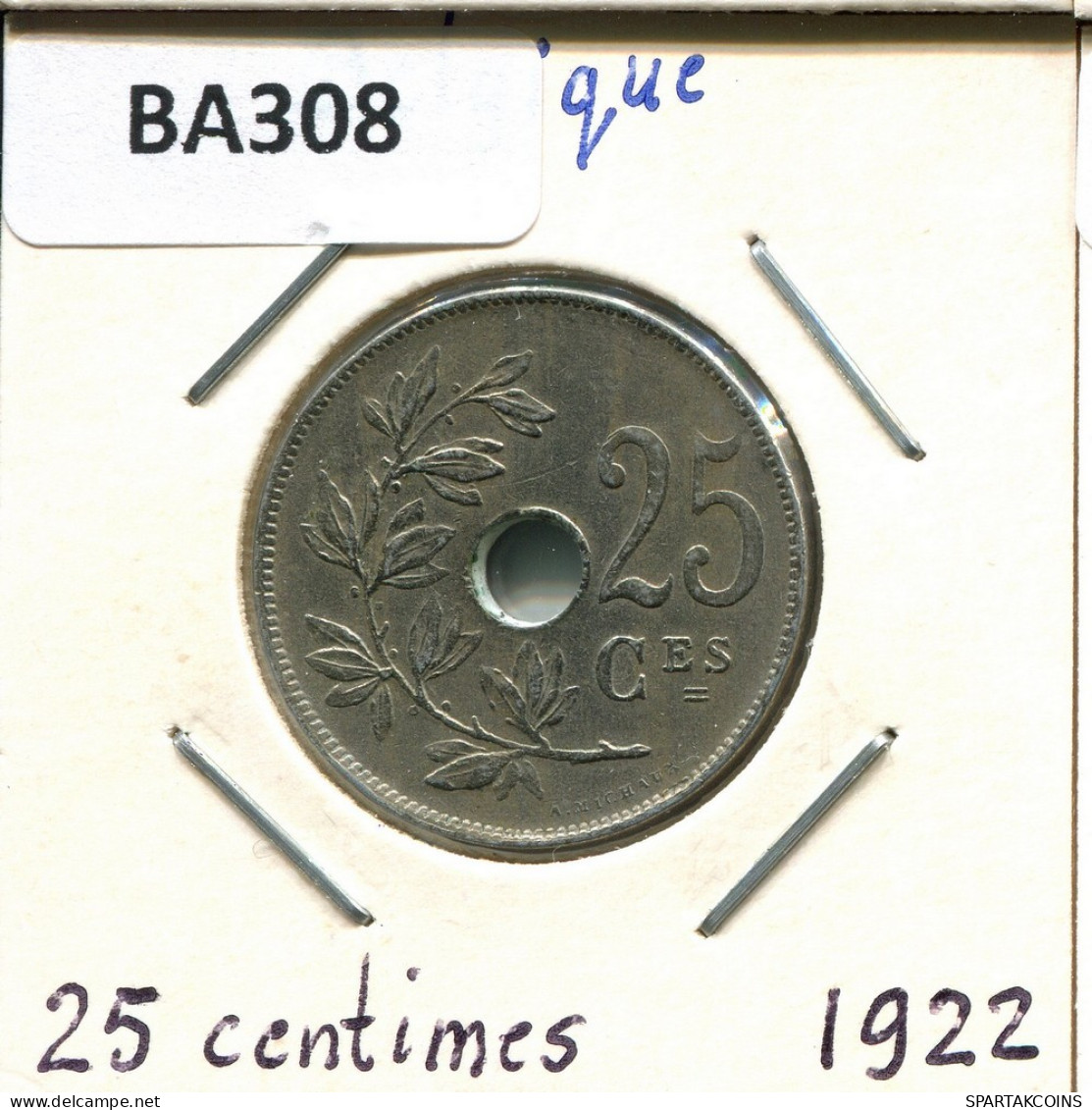 25 CENTIMES 1922 FRENCH Text BELGIQUE BELGIUM Pièce #BA308.F.A - 25 Cents