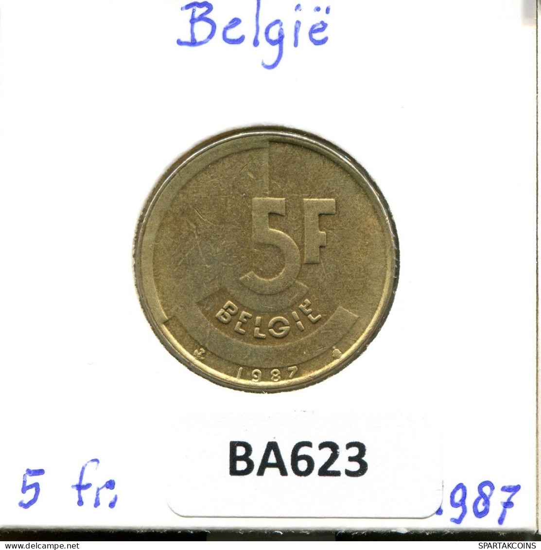 5 FRANCS 1986 DUTCH Text BELGIEN BELGIUM Münze #BA623.D.A - 5 Francs