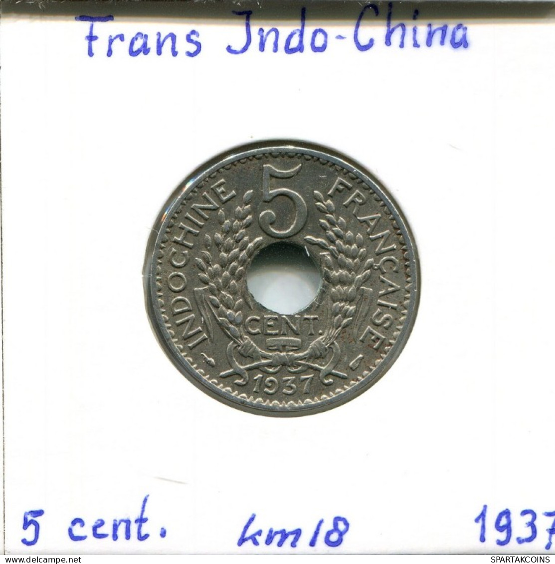 5 CENT 1937 INDOCHINE Française FRENCH INDOCHINA Colonial Pièce #AM483.F.A - French Indochina