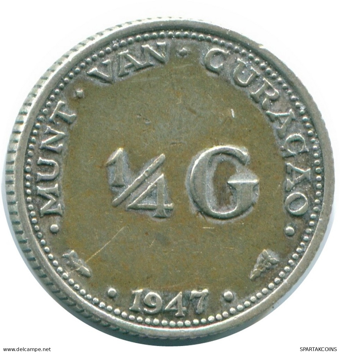 1/4 GULDEN 1947 CURACAO NEERLANDÉS NETHERLANDS PLATA Colonial #NL10789.4.E.A - Curaçao