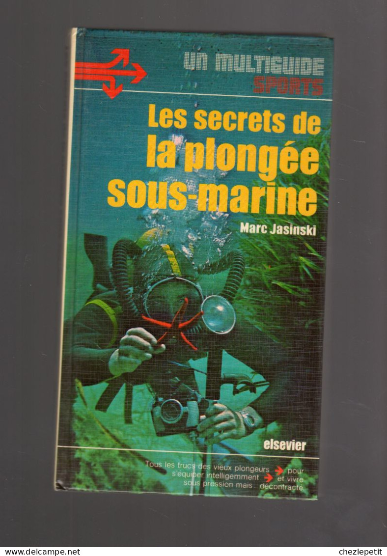 LES SECRETS DE LA PLONGEE MARC JASINSKI 1976 Diving Tauchen - Sport