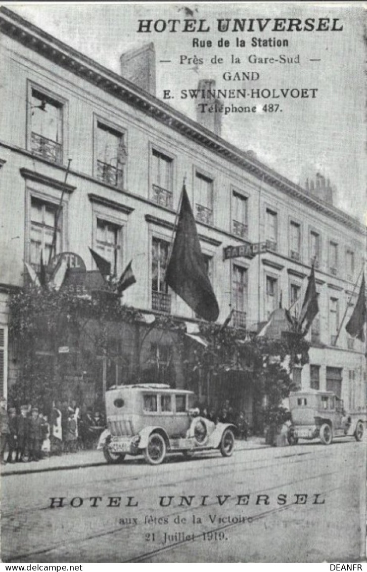 GAND : Hôtel Universel Aux Fêtes De La Victoire Le 21 Juillet 1919. - Gent