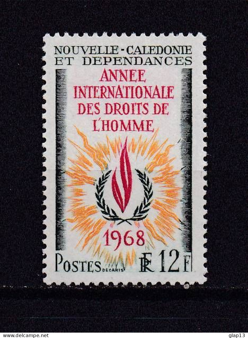 NOUVELLE-CALEDONIE 1968 TIMBRE N°353 NEUF AVEC CHARNIERE DROITS DE L'HOMME - Ongebruikt
