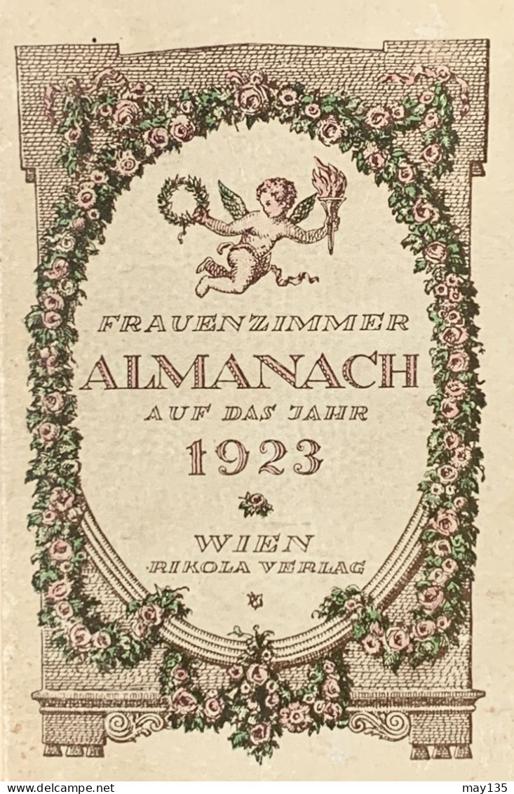 Anno 1923 - Frauenzimmer Almanach Auf  Das Jahr 1923 - Wien / Rikola Verlag - Kalenders