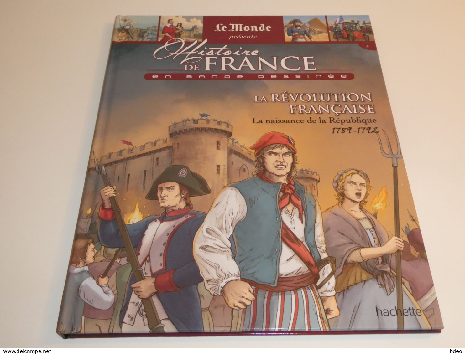 HISTOIRE DE FRANCE EN BD 32 / LA REVOLUTION FRANCAISE 1789-1792 / TBE - Originalausgaben - Franz. Sprache