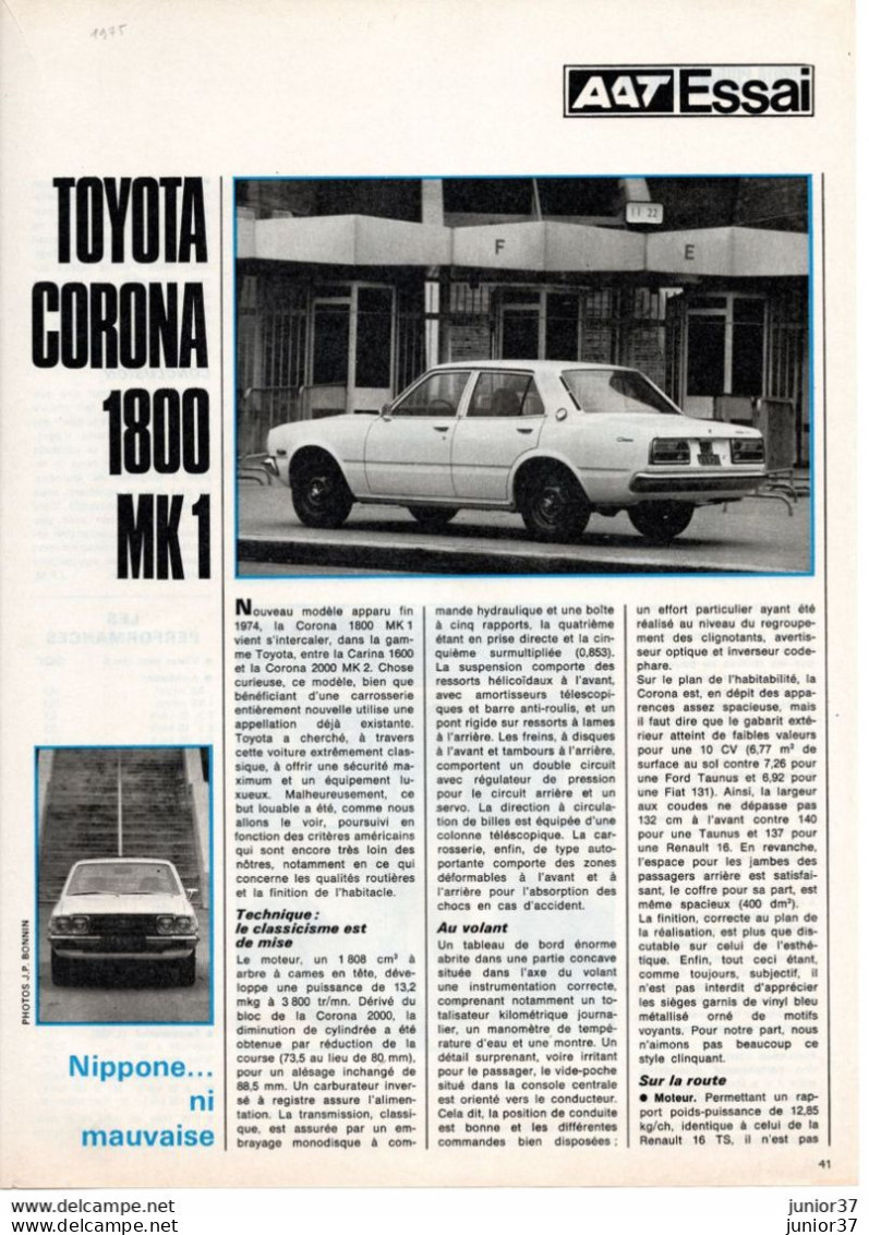 3 Feuillets  De Magazine Toyota 2000 Mark, Corolla 1200, Celica 1600 1973, Celica 1600 Coupé 1973, Corona 1800 MK 1 1975 - KFZ