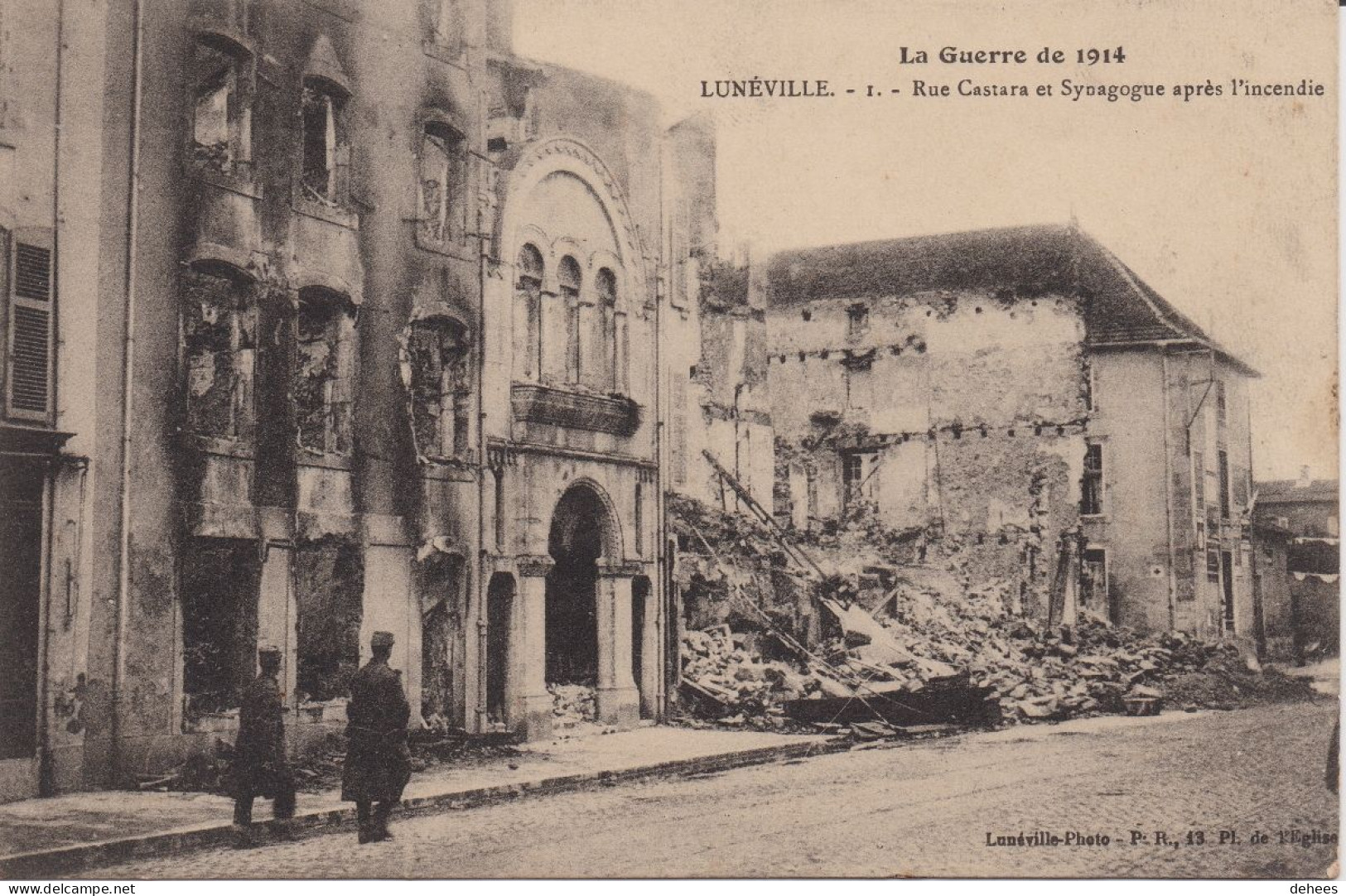 Guerre De 1914, Lunéville (54), Rue Castara Et Synagogue Après L'Incendie - 1914-18