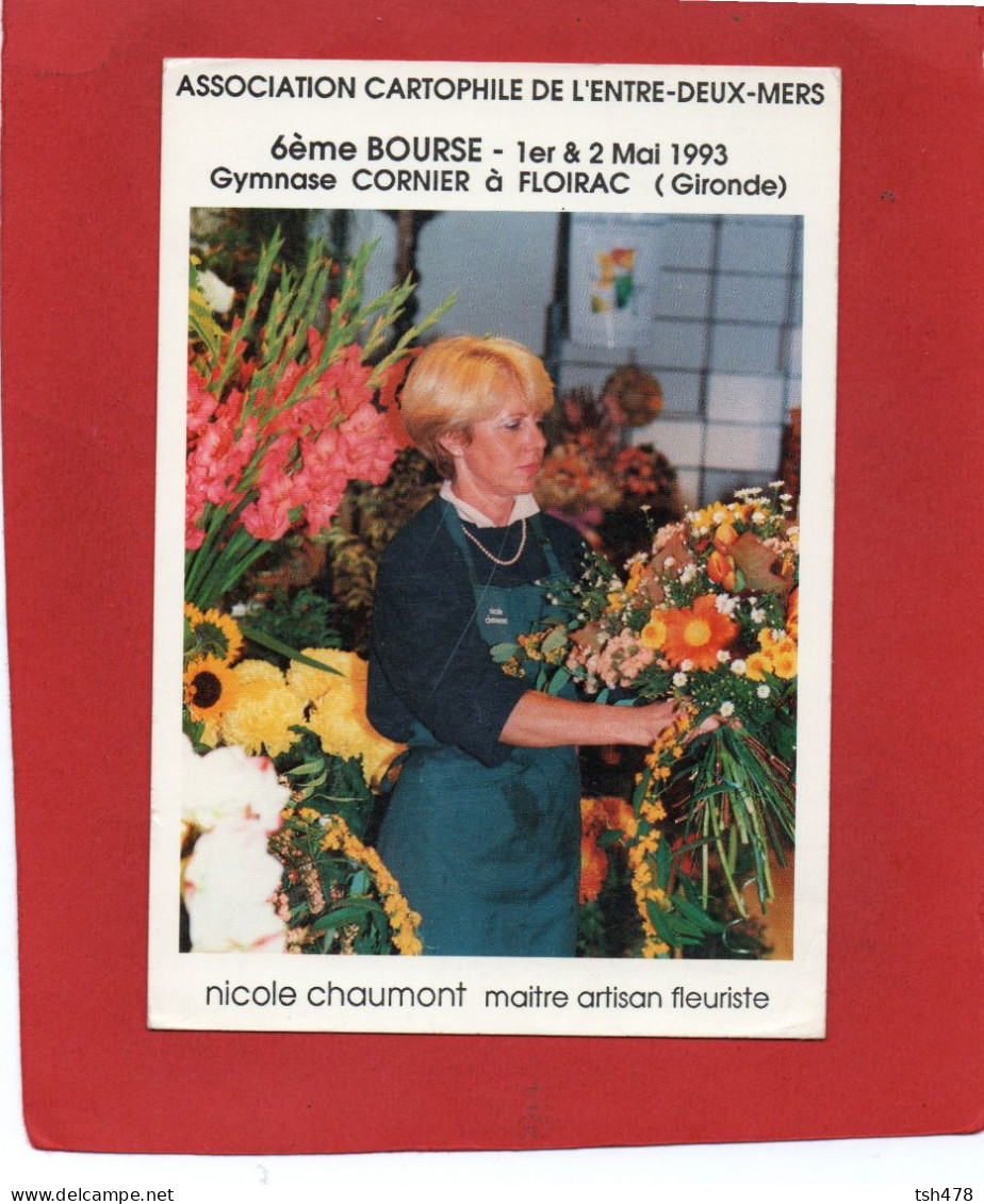 33----FLOIRAC--6ème Bourse---1er & 2 Mai 1993---ASSOCIATION CARTHOPHILE DE L'ENTRE-DEUX-MERS--voir 2 Scans - Other & Unclassified