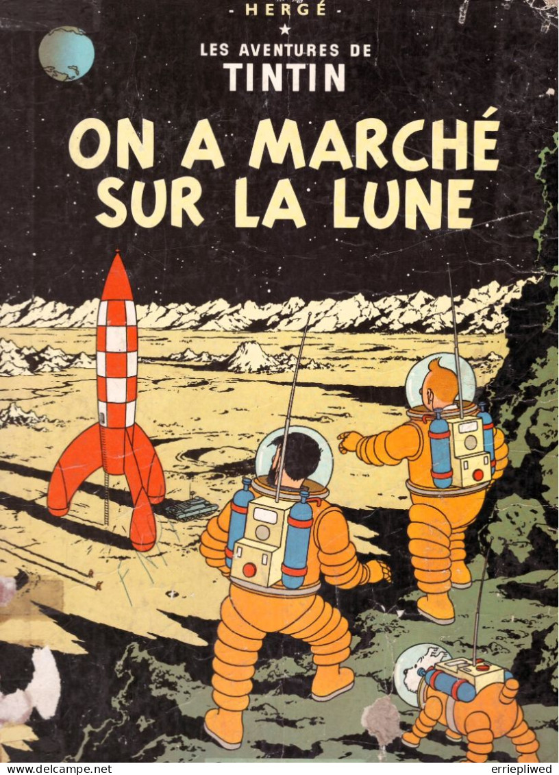 Tintin - On A Marché Sur La Lune - 1954 - B11 - Eerste Editie - 3ème Trimestre - Erstausgaben