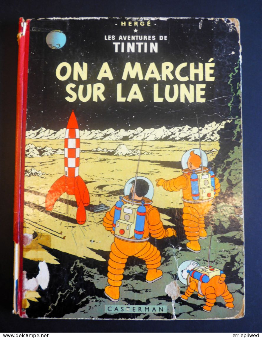 Tintin - On A Marché Sur La Lune - 1954 - B11 - Eerste Editie - 3ème Trimestre - Eerste Druk
