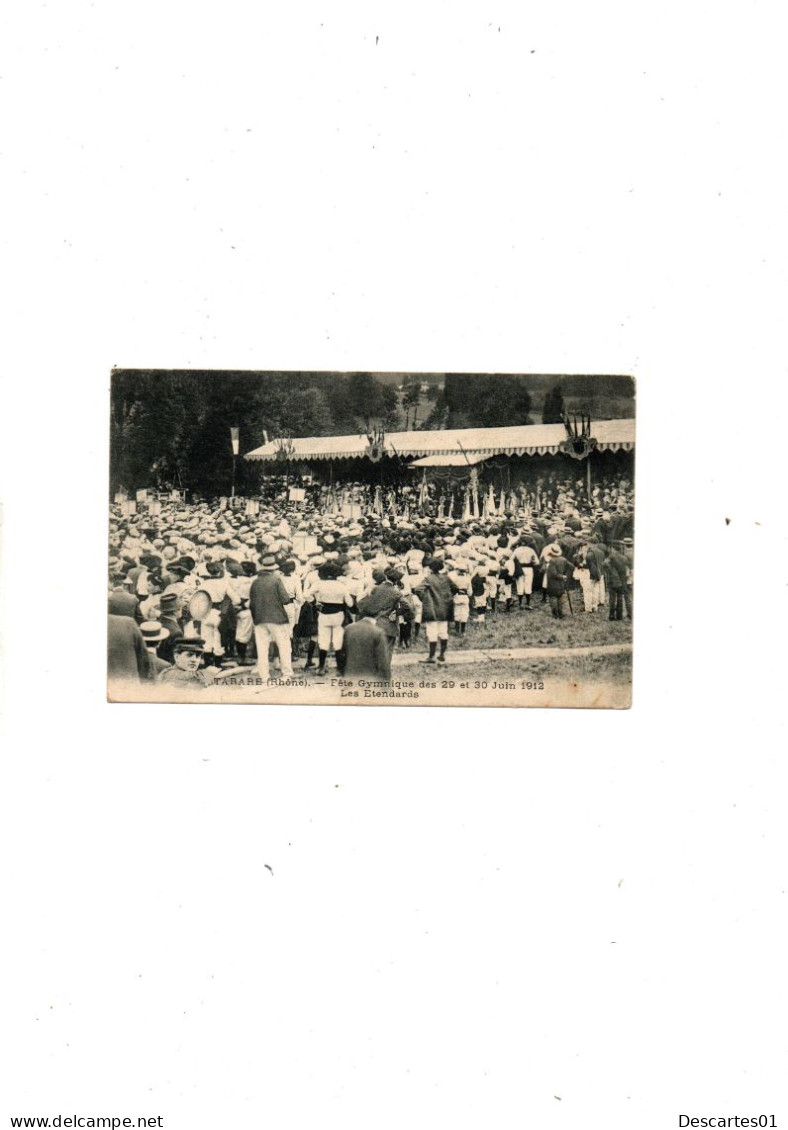 C P A  ANIMEE    TARARE  FETE GYMNIQUE DES 29 &30 JUIN 1912 LES ETENDARDS     CIRCULEE  15 AOUT 1912 - Tarare