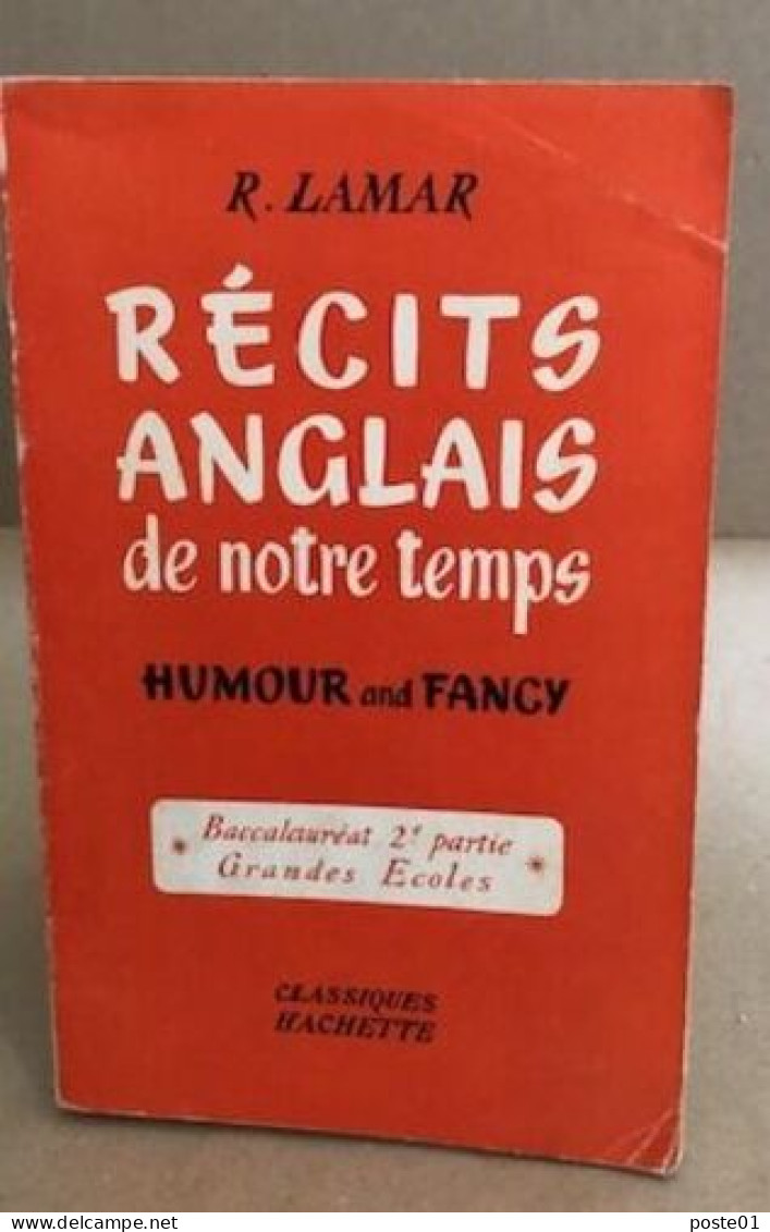 Récits Anglais De Notre Temps / Humour And Francy / Grandes Ecoles - Sin Clasificación