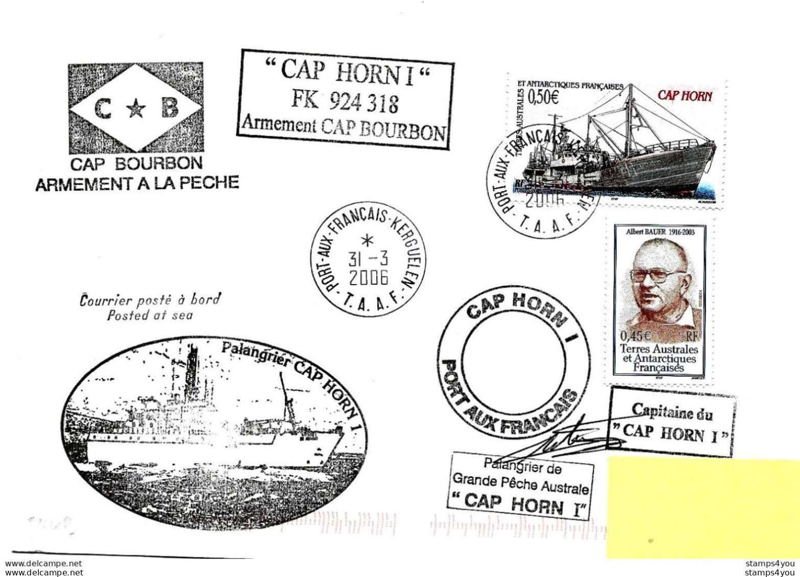 PO - 39 - Enveloppe TAAF Navire "Cap Bourbon" Escale Kerguelen 2006 - Cachets Illustrés Et Signature - Polareshiffe & Eisbrecher