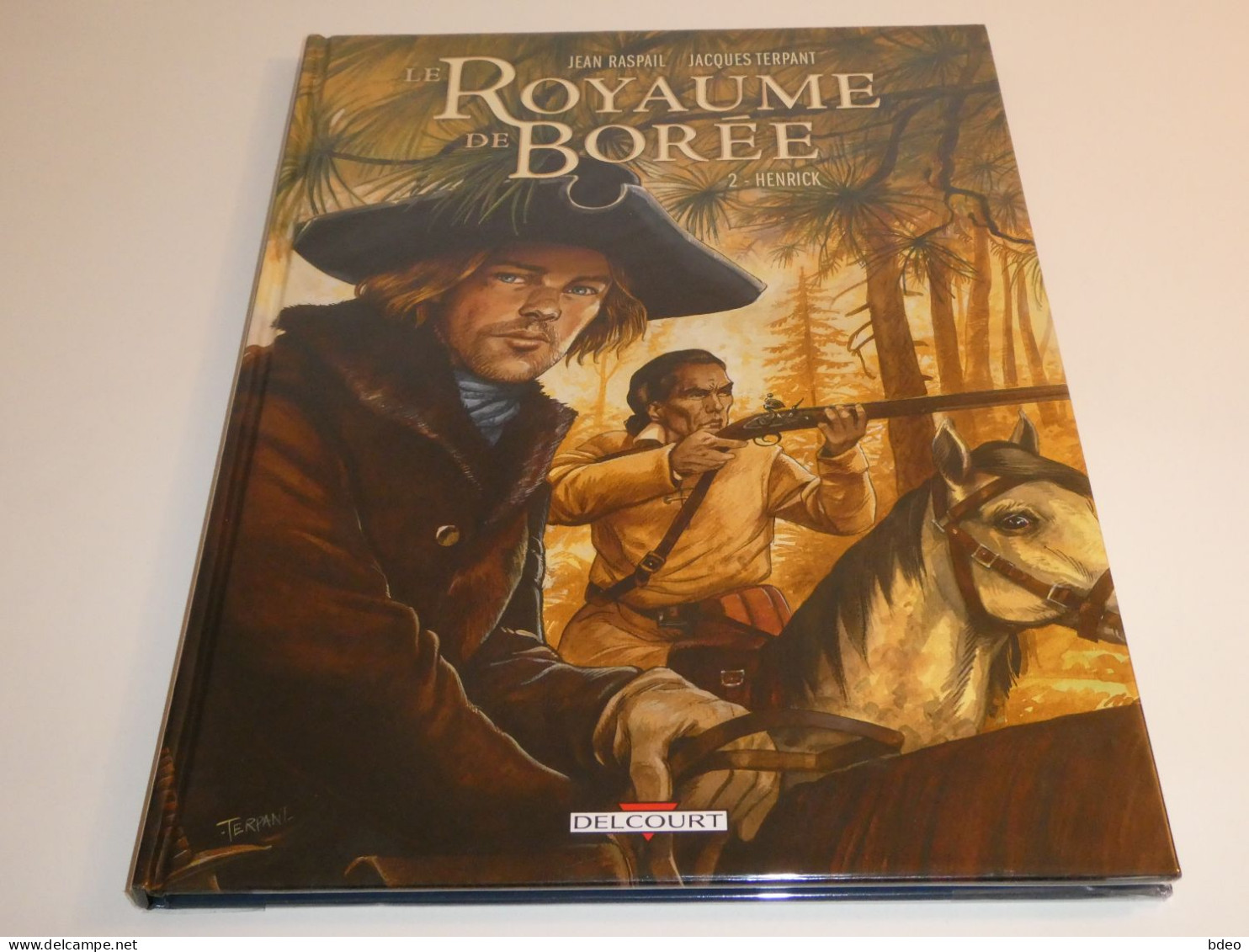 EO LE ROYAUME DE BOREE TOME 2 + DEDICACE TERPANT / TBE - Originalausgaben - Franz. Sprache