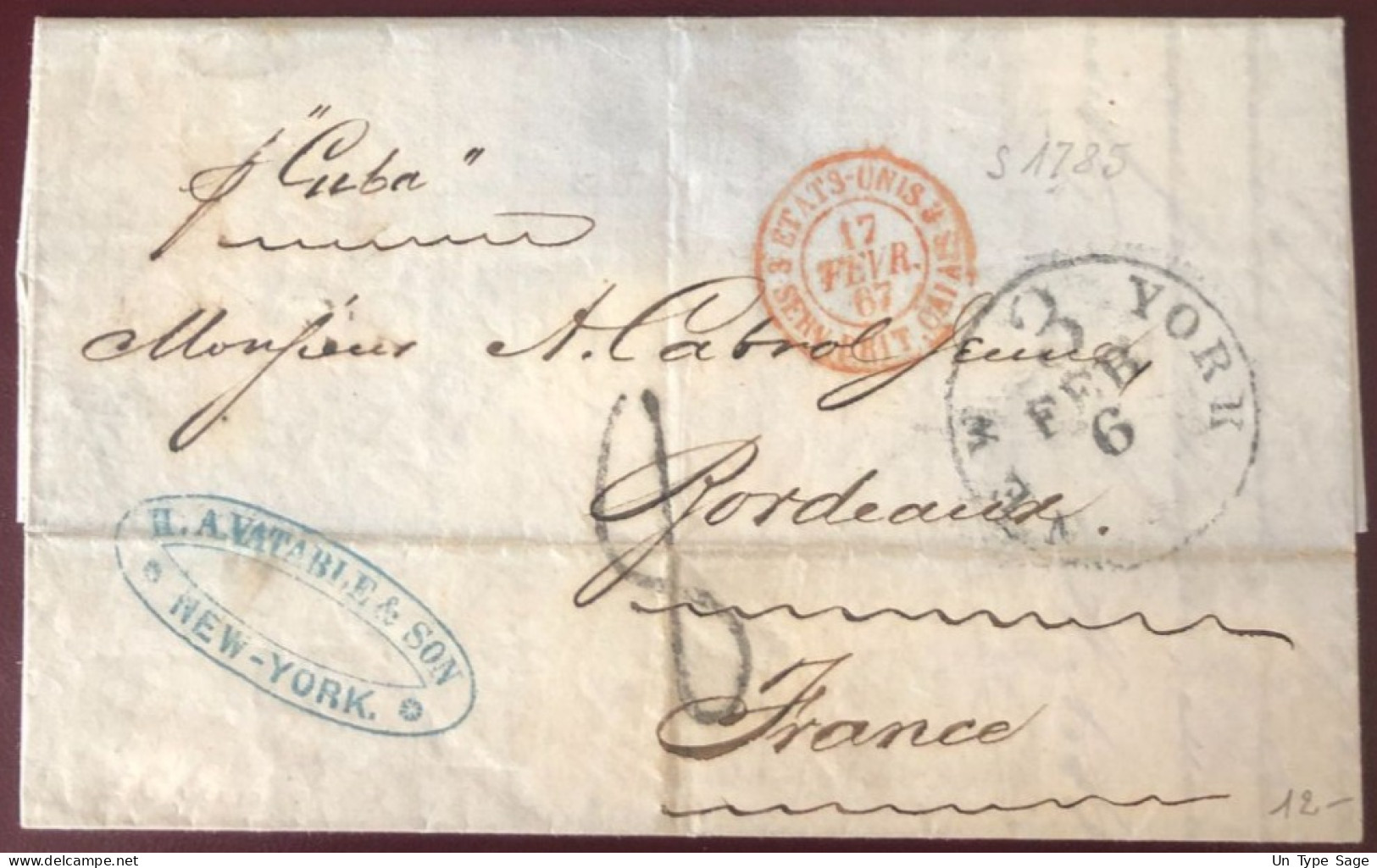 Etats-Unis, Lettre De New-York 6.2.1867 Pour La France, Paquebot CUBA - ETATS-UNIS SERV. BRIT. CALAIS - (C101) - Marcophilie