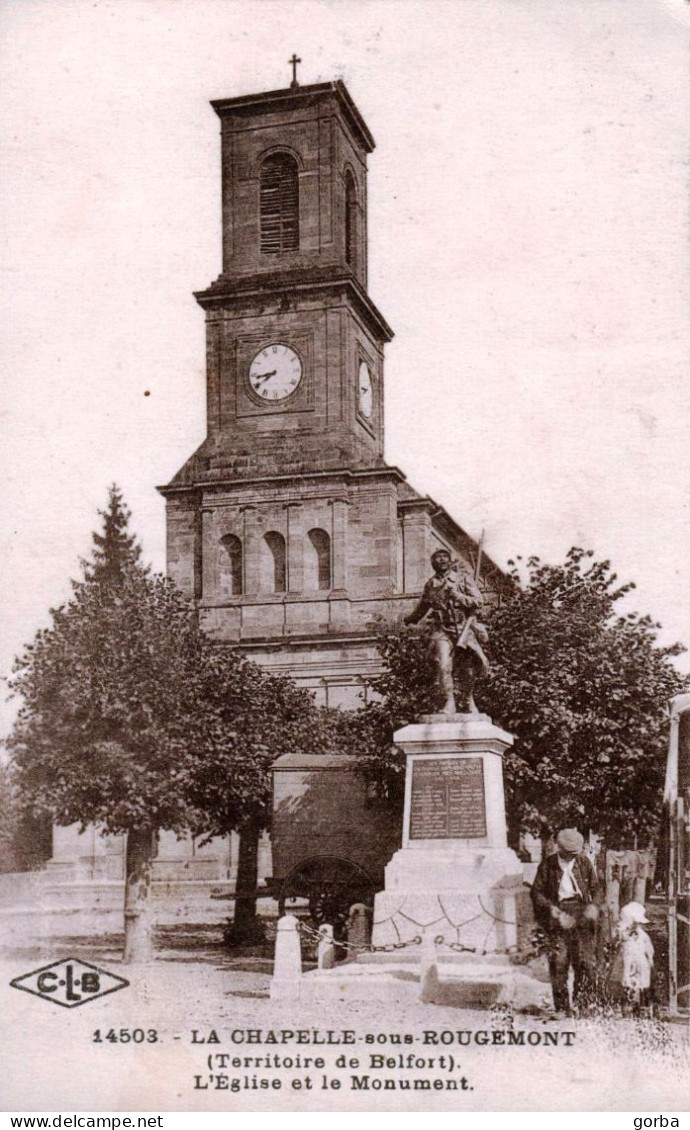 *CPA - 90 - LA CHAPELLE SOUS ROUGEMONT - L'église Et Le Monument - Other & Unclassified