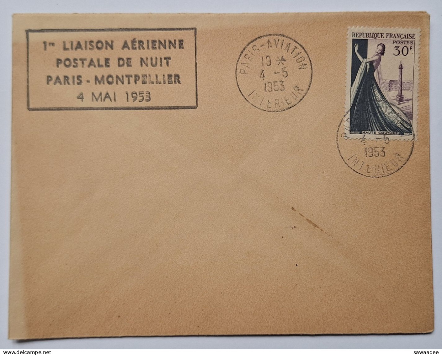 ENVELOPPE - FRANCE - 1er LIAISON AERIENNE POSTALE DE NUIT PARIS MONTPELLIER 4 MAI 1953 - 1921-1960: Moderne
