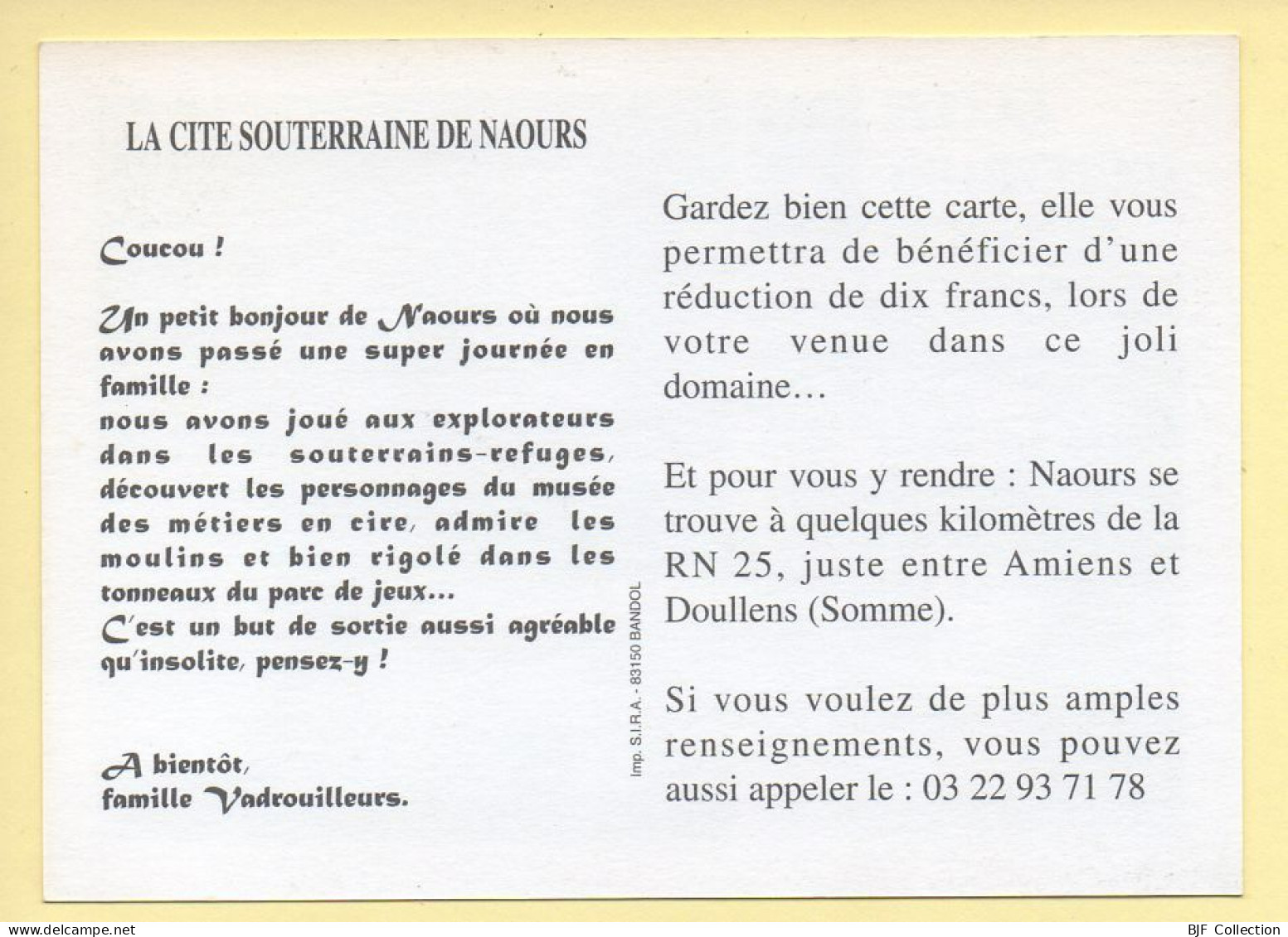 80. LA CITE SOUTERRAINE DE NAOURS – Multivues (voir Scan Recto/verso) - Naours