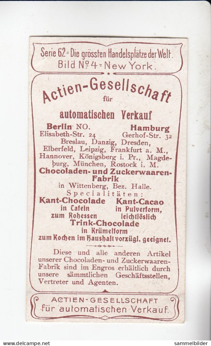 Actien Gesellschaft Die Grössten Handelsplätze Der Welt  New York     Serie  62 #4 Von 1900 - Stollwerck