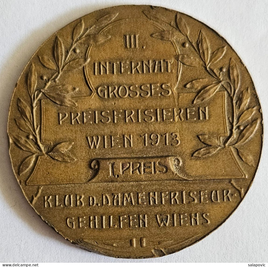 Internat Grosses Preisfrisieren Wien 1913 1. Preis Klub D. Damenfriseur Gehilfen Weiss Medal Hairdresser    PLIM - Altri & Non Classificati