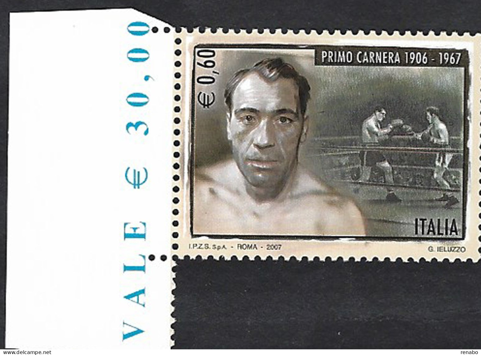 Italia 2007; Primo Carnera, Pugile, Primo Italiano Campione Del Mondo; Bordo Sinistro. - 2001-10:  Nuevos