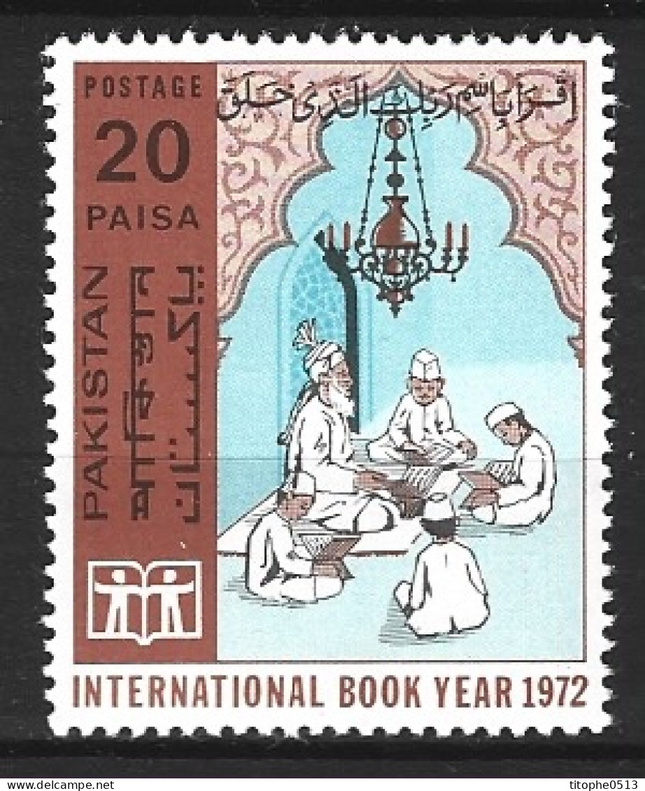 PAKISTAN. N°319 De 1972. Année Internationale Du Livre. - Autres & Non Classés
