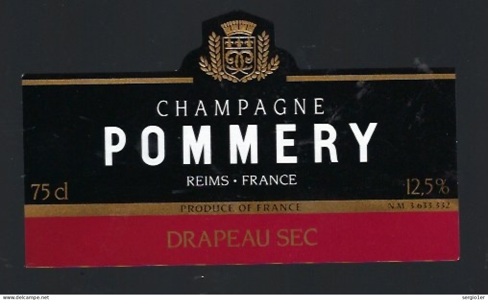 Etiquette Champagne Pommery Drapeau Sec  Reims Marne 51 Avec Sa Collerette - Champagne