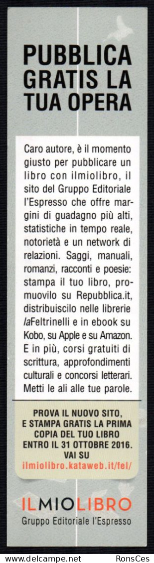 BOOKS - ITALIA 2016 - SEGNALIBRO / BOOKMARK - FELTRINELLI - METTI LE ALI ALLE TUE PAROLE - I - Marcapáginas