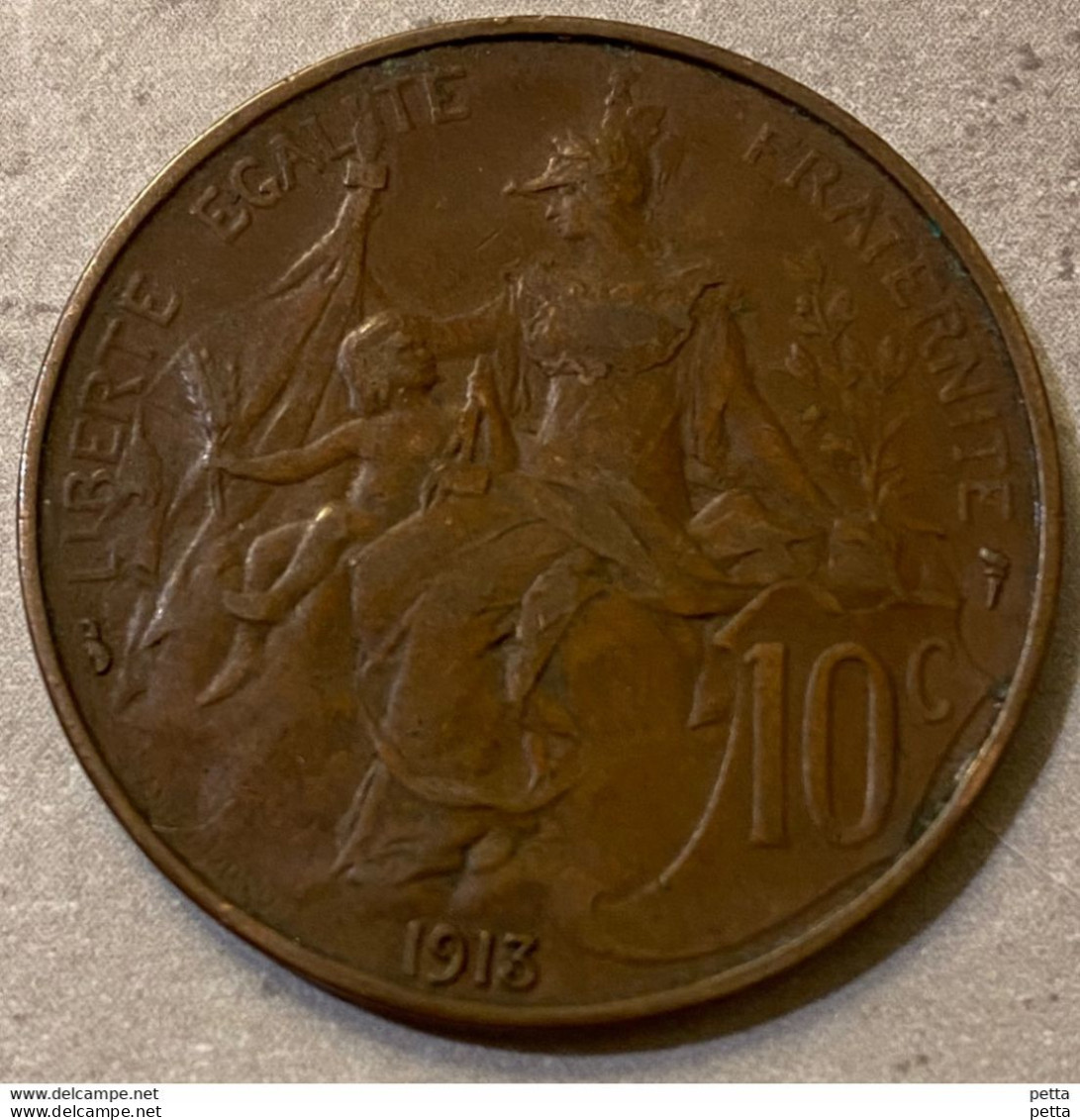 Pièce De 10 Centimes Dupuis 1913 …. Vendu En L’état (57) - 10 Centimes