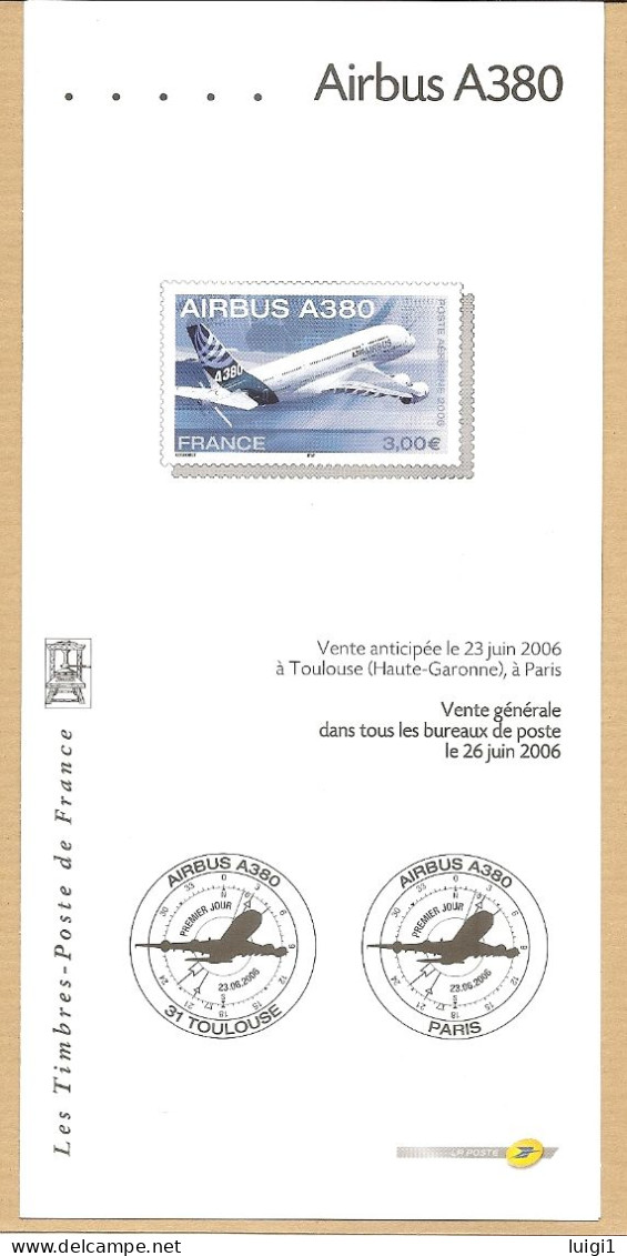 FRANCE 2006 - PA 69 . AIRBUS A380. Lot : Bloc De 4 TP + Carte Postale Et Enveloppe 1er Jour. Vendu Prix Faciale.TB - 1960-.... Postfris