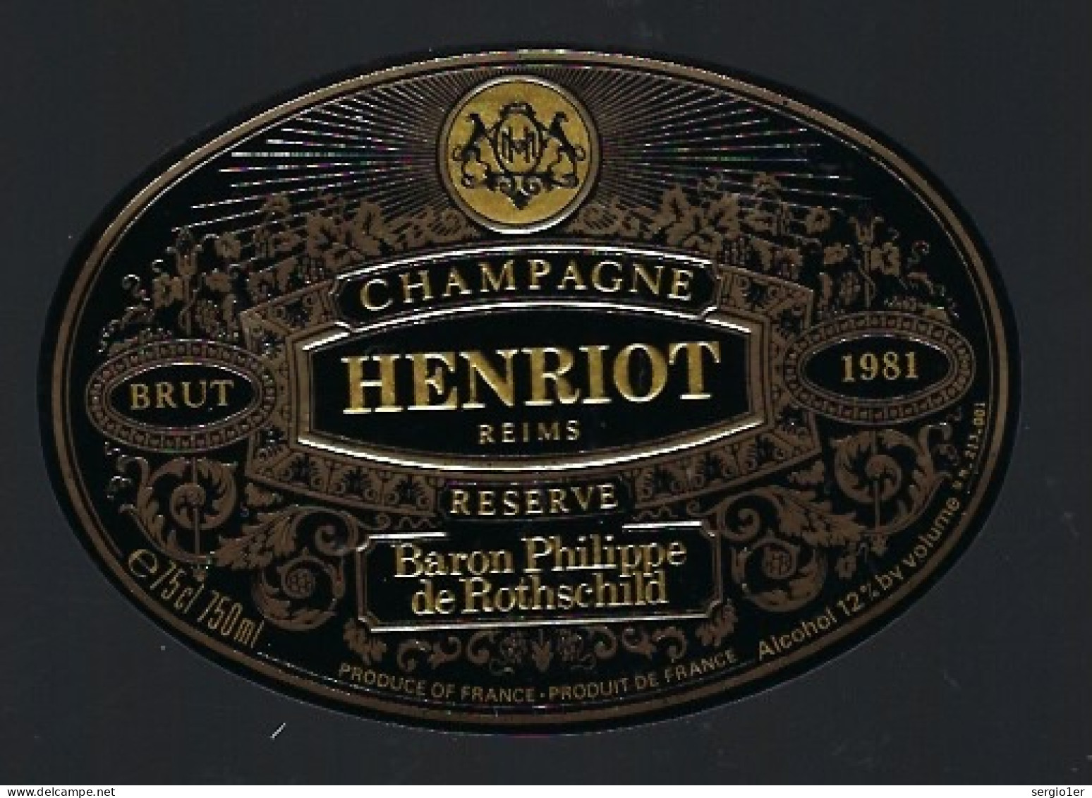 Etiquette Champagne Brut Millesime 1981 Réserve Baron Philippe De Rothschild  Henriot Reims Marne 51 - Champagne