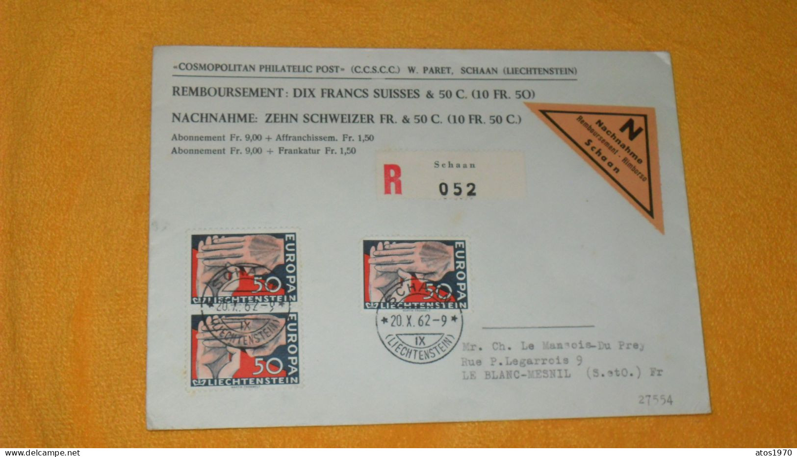 ENVELOPPE ANCIENNE DE 1962../ N NACHNAHME REMBOURSEMENT SCHAAN..REMBOURSEMENT DIX FRANCS SUISSES + TIMBRES X3 - Lettres & Documents