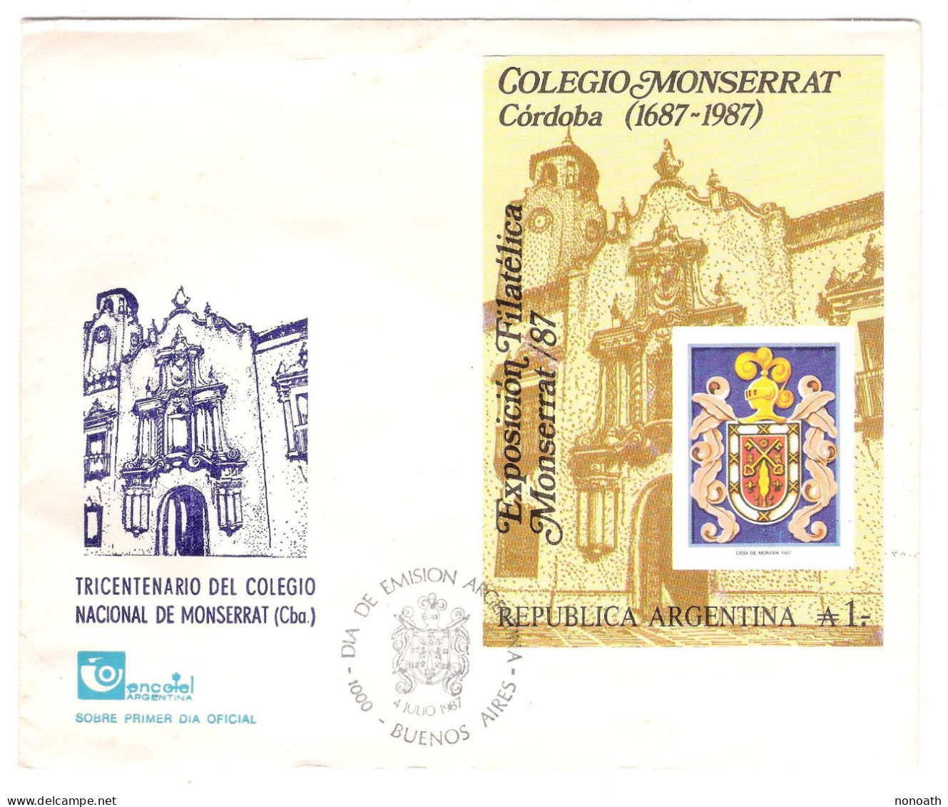 Argentina - FDC - 1987 - 300 Ans De L'école Monserrat De Cordoue - FDC