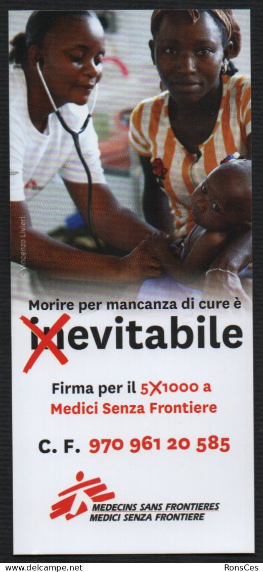 ITALIA - SEGNALIBRO / BOOKMARK - MEDICI SENZA FRONTIERE - MORIRE PER MANCANZA DI CURE E' EVITABILE - FORMATO PICCOLO - I - Bookmarks