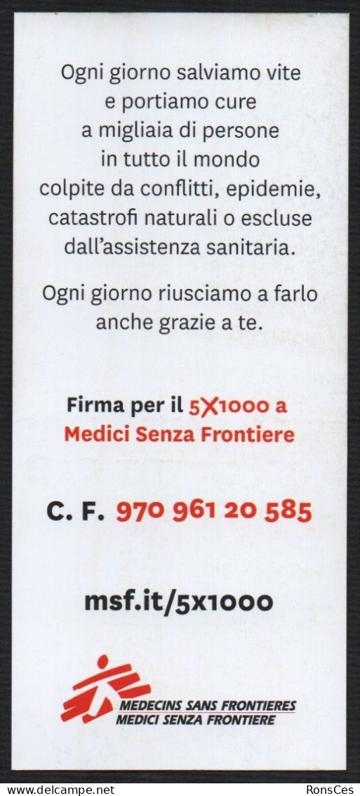 ITALIA - SEGNALIBRO / BOOKMARK - MEDICI SENZA FRONTIERE - MORIRE PER MANCANZA DI CURE E' EVITABILE - FORMATO PICCOLO - I - Bladwijzers