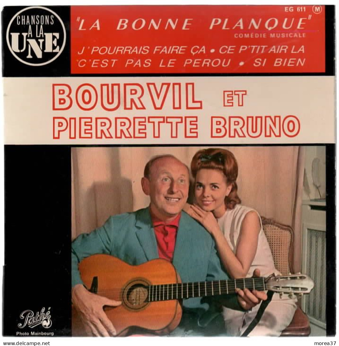 BOURVIL Et PIERRETTE BRUNO   J'pourrais Faire ça    PATHE   EG 611 M - Autres - Musique Française